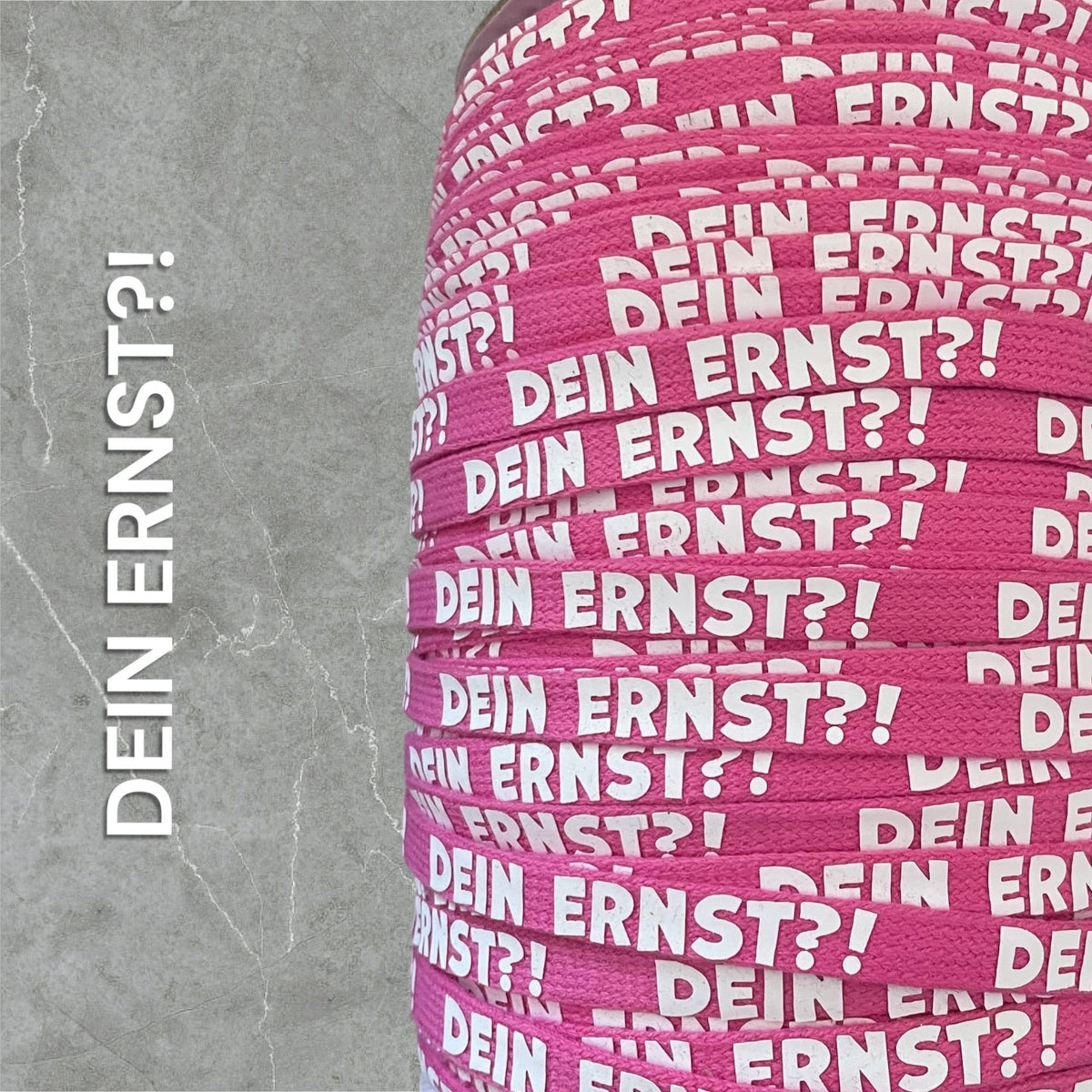 Flachkordel mit 3D Druck * DEIN ERNST?! - 10mm