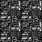 Allover * SHUT UP - French Terry