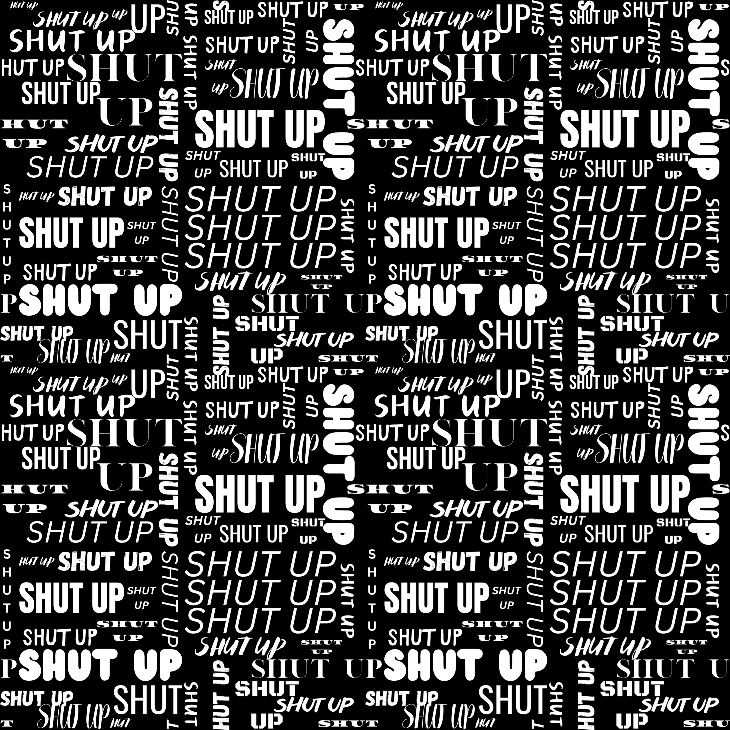 Allover * SHUT UP - French Terry